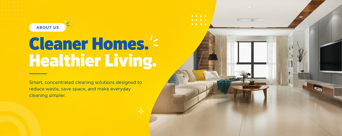 Cleaner Homes. Healthier Living.